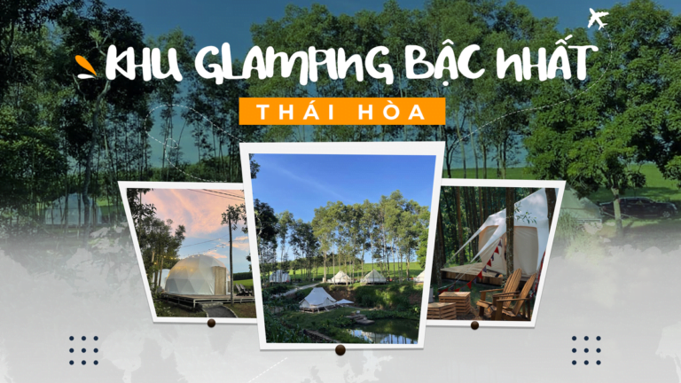 KHU GLAMPING BẬC NHẤT THÁI HOÀ - The Fields of Phủ Quỳ