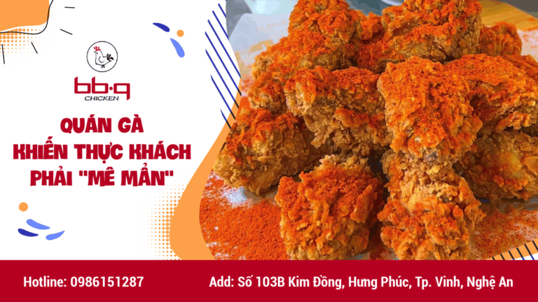QUÁN GÀ KHIẾN THỰC KHÁCH PHẢI "MÊ MẨN"
