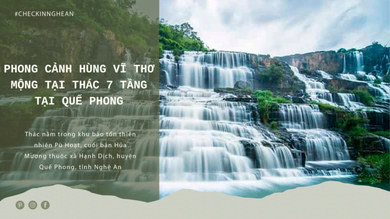 PHONG CẢNH HÙNG VĨ THƠ MỘNG TẠI THÁC 7 TẦNG TẠI QUẾ PHONG