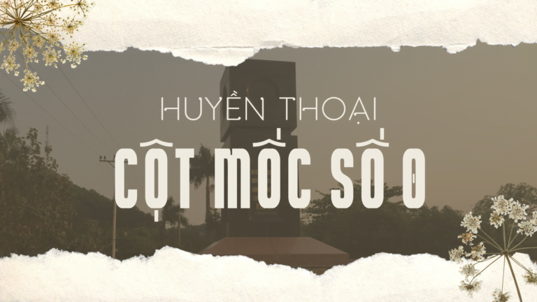 CON ĐƯỜNG HUYỀN THOẠI VÀ DI TÍCH KM SỐ 0